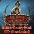 Flesh and Blood InStore-Armory-Event Blitz 03.05.23